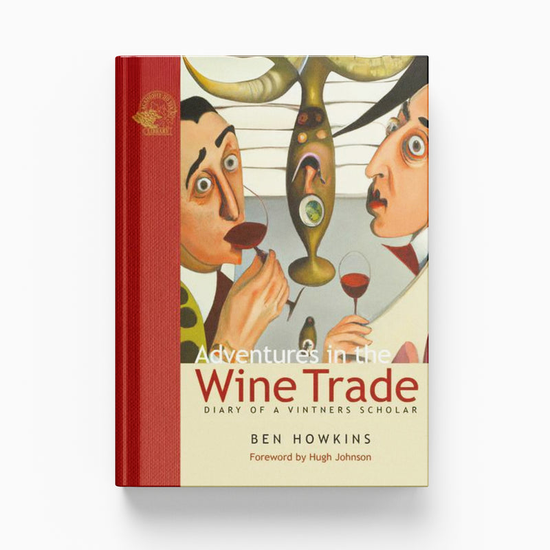 Adventures in the Wine Trade