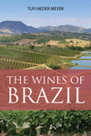 The wines of Brazil