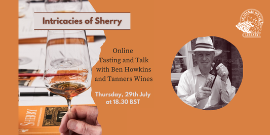 Intricacies of Sherry: A Tasting and Talk with Ben Howkins and Tanners