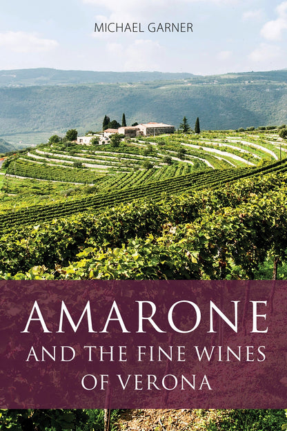 Amarone and the fine wines of Verona - ebook