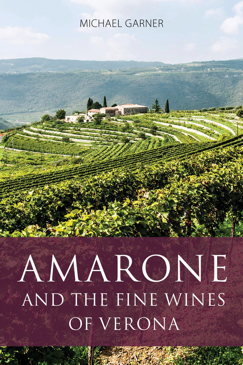 Amarone and the Fine Wines of Verona - ebook