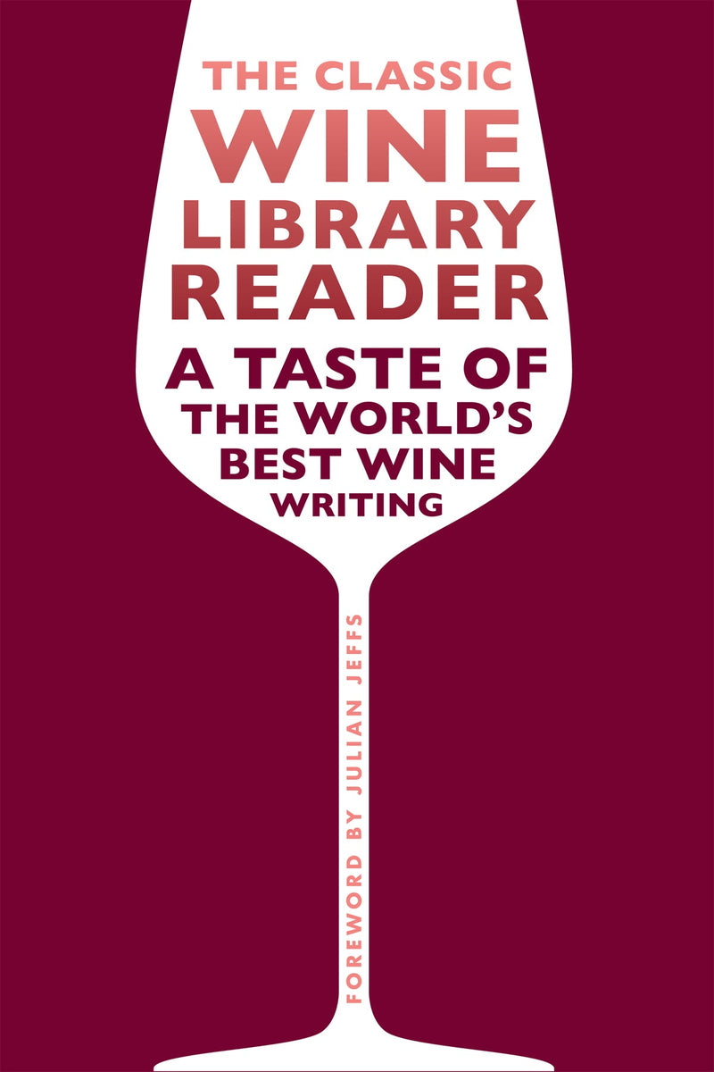The Classic Wine Library Reader - eBook