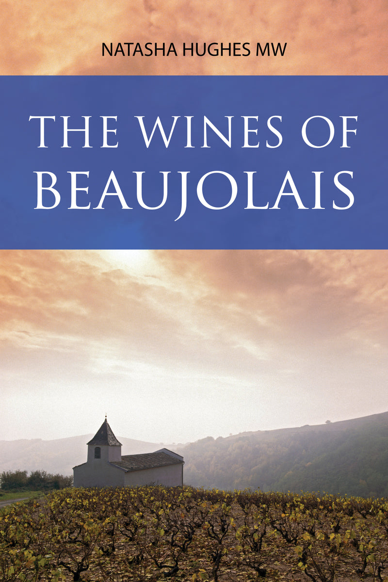 The Wines of Beaujolais
