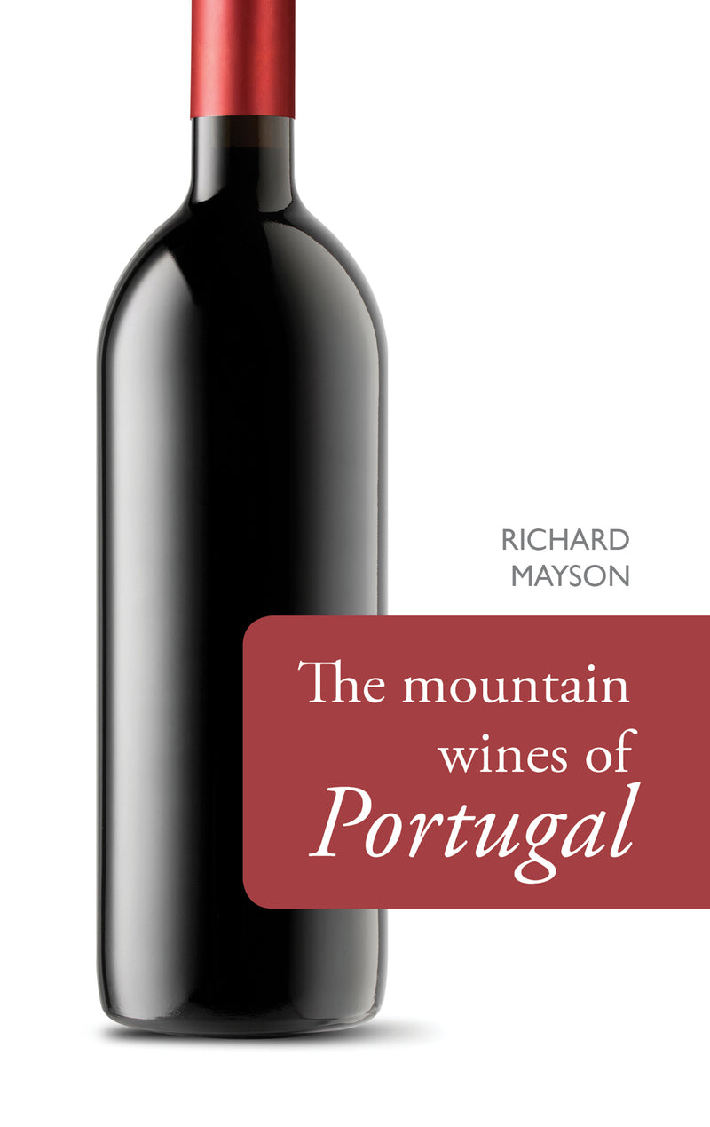 The Mountain Wines of Portugal – eBook