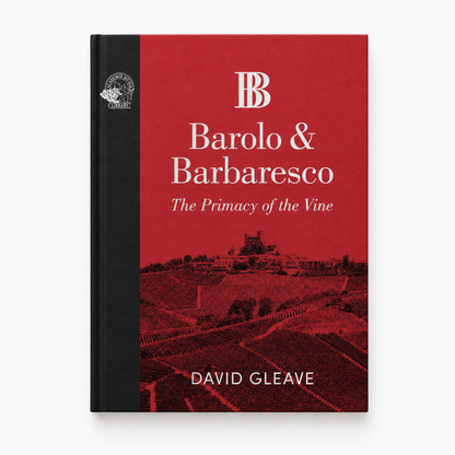 A hardcover book titled 'Barolo & Barbaresco: The Primacy of the Vine' by David Gleave, featuring a red cover with a vineyard illustration and a black spine, shown on a light gray background.