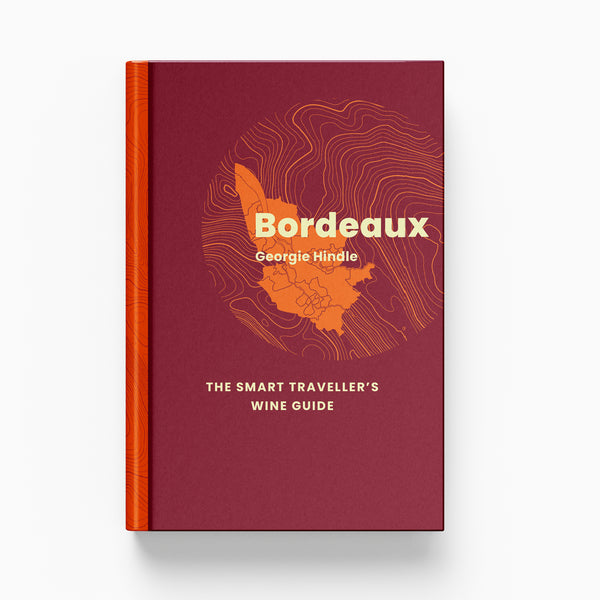 On Bordeaux: Tales of the Unexpected from the World's Greatest