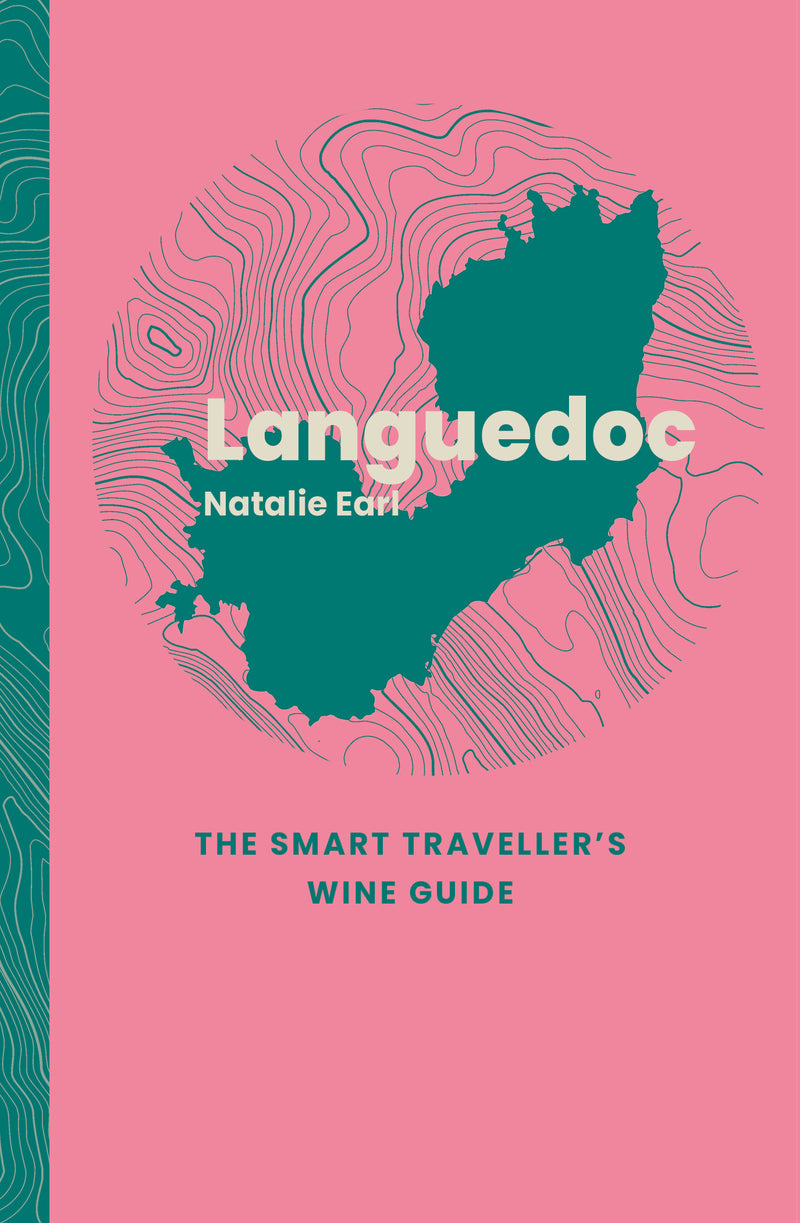 Cover of Languedoc: The Smart Traveller's Wine Guide by Natalie Earl
