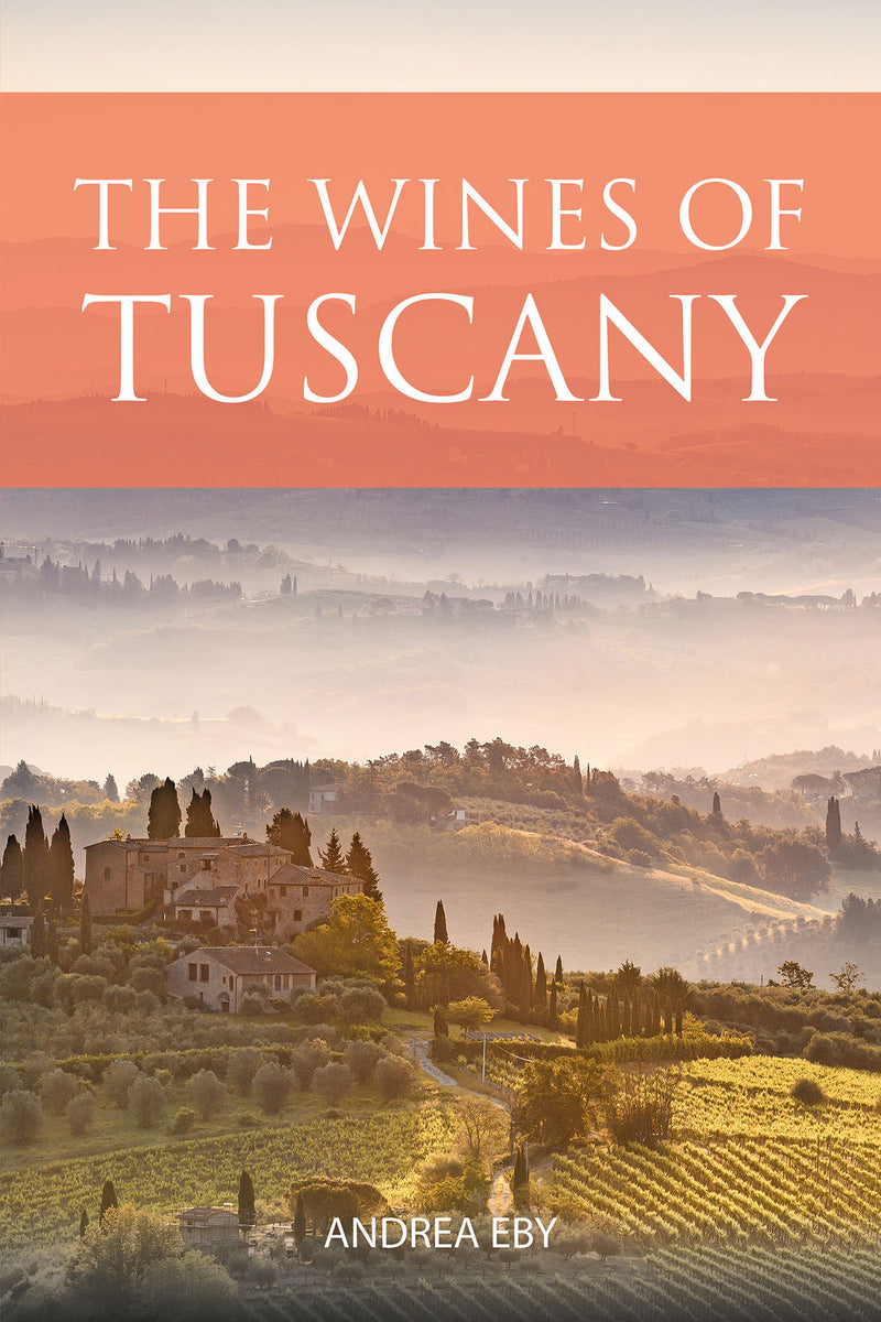 The book cover of The Wines of Tuscany by Andrea Eby. Tuscan misty landscape