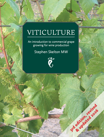 Book of Viticulture by Stephen Skelton MW, this is the 3rd updated edition published in 2026