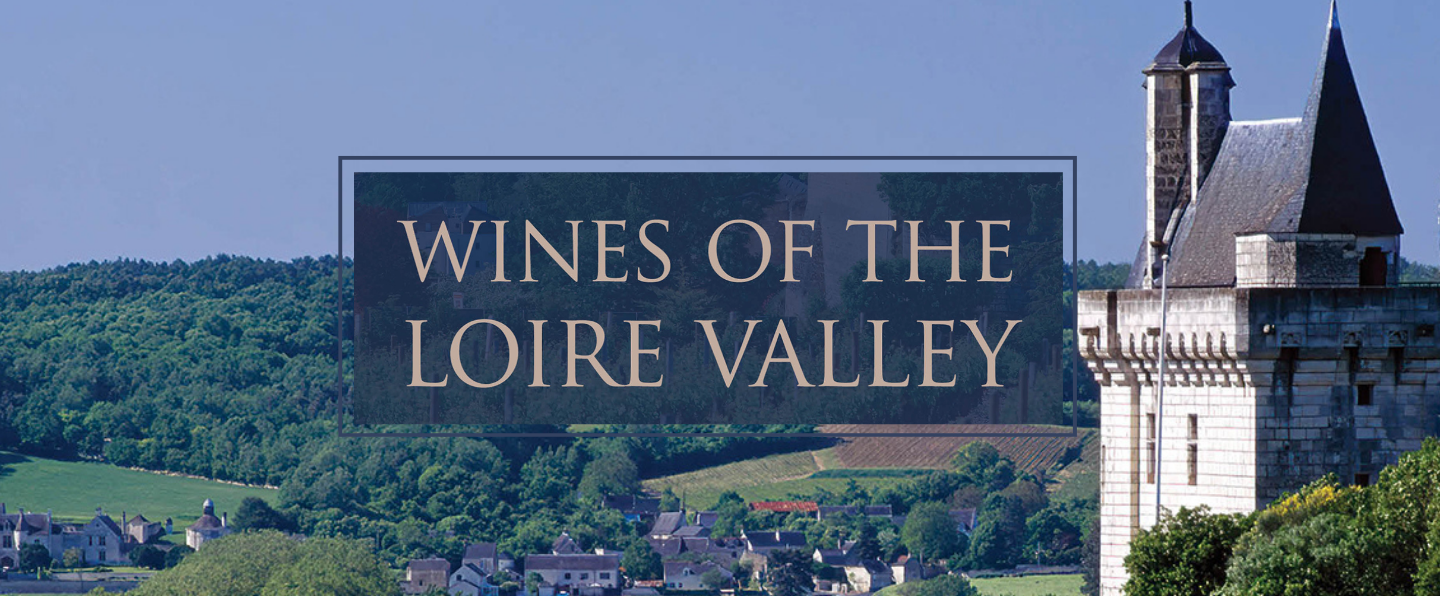 Wines of the Loire Valley Banner