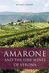 Amarone and the fine wines of Verona